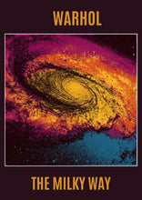 Load image into Gallery viewer, Warhol Style Milky Way Galaxy Poster, Pop Art Space Print, Colourful Cosmic Wall Art